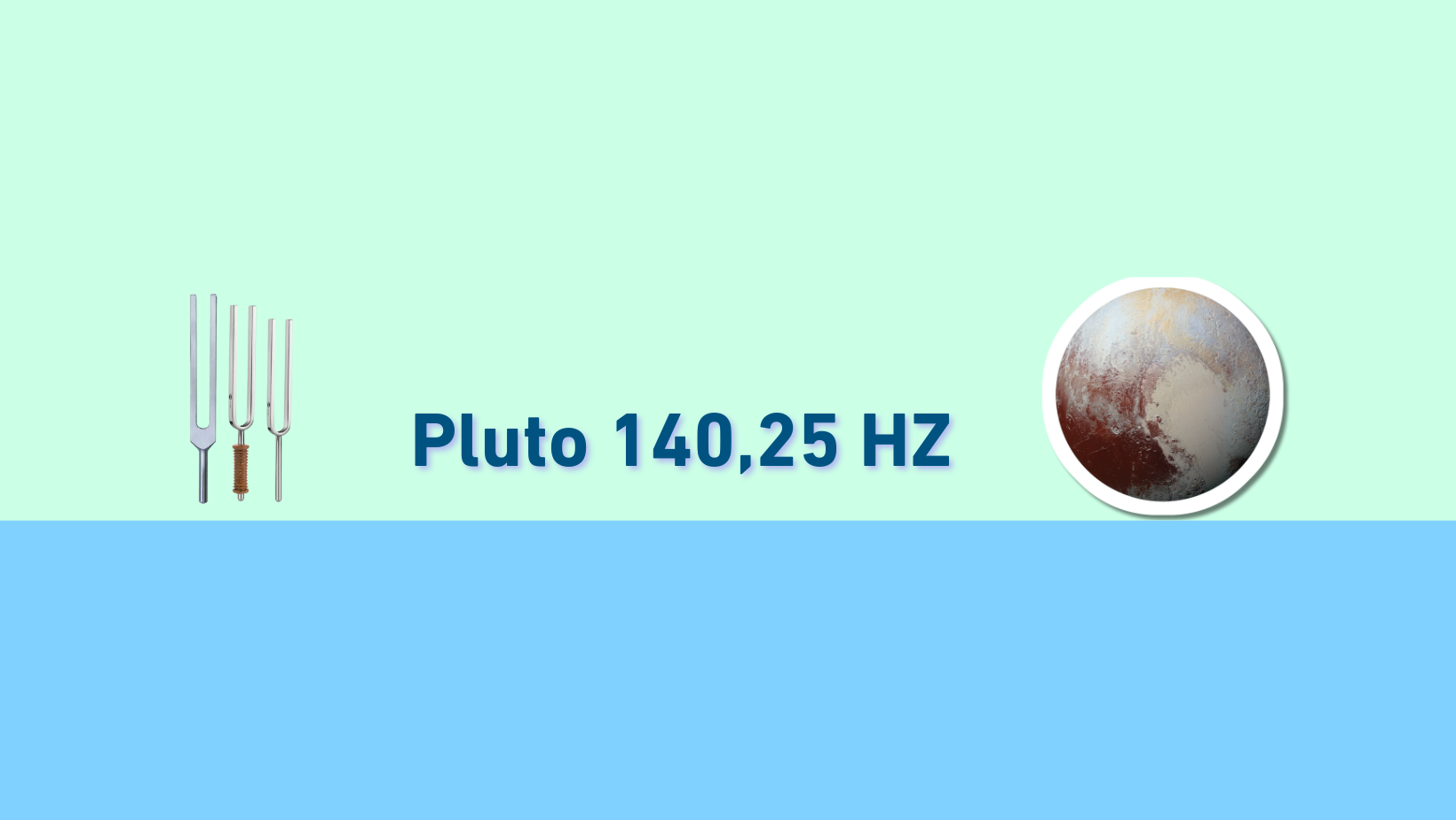 Stimmgabelkollektion Pluto 140,25 HZ