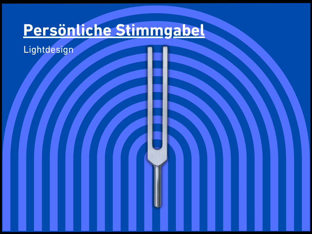 Persönliche Stimmgabel Lightdesign